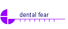 dental fear