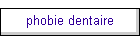 phobie dentaire